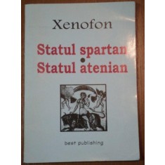 STATUL SPARTAN,STATUL ATENIAN de XENOFON