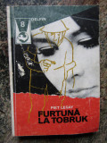 FURTUNA LA TOBRUK-PIET LEGAY