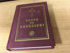 CARTE DE RUGACIUNI &Icirc;NTOCMITA DE BARTOLOMEU ANANIA EDITIA 2007-BINECUV. PF DANIEL