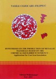 Hypotheses On The Production Of Metallic Materials Based On T - Vasile Cojocaru-filipiuc ,554968