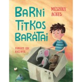 Barni titkos bar&aacute;tai - M&eacute;sz&ouml;ly &Aacute;gnes