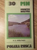 Poiana Rusca - H.G. Krautner, 1984, Sport-Turism, Geografie, Limba Romana, 153 pg, Harta Lipsa