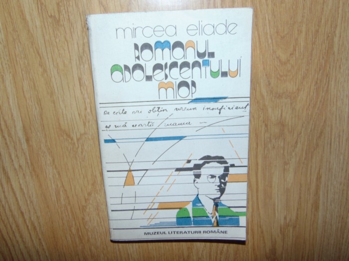 ROMANUL ADOLESCENTULI MIOP -MIRCEA ELIADE