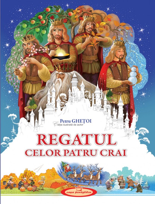 Regatul celor patru crai &ndash; Petru Ghetoi