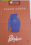 Scrisori Remarcabile: Razboi - Shaun Usher, Curtea Veche Publishing, 2022, Romana, Paperback