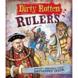 Dirty Rotten: Rulers