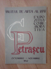 Muzeul de arta al RPR , expozitia comemorativa Petrascu , editie 1957 foto