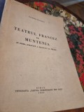 Teatrul francez in Muntenia in prima jumatate a secolului al XIX-lea - Ion Horia Radulescu