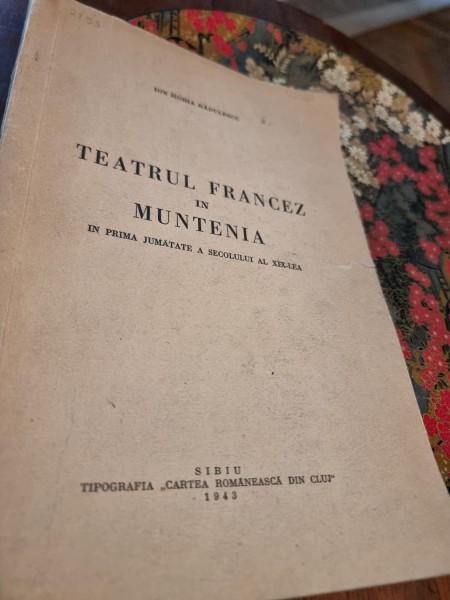 Teatrul francez in Muntenia in prima jumatate a secolului al XIX-lea - Ion Horia Radulescu