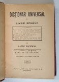 DICTIONAR UNIVERSAL AL LIMBEI ROMANE , A CINCEA EDITIUNE REVAZUTA SI ADAOGITA de LAZAR SAINEANU *PREZINTA URME DE UZURA