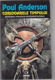 bnk ant Poul Anderson - Coridoarele timpului ( SF )