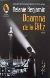 Doamna de la Ritz - Melanie Benjamin, Humanitas, 2020, Raftul Denisei, Roman, Paperback