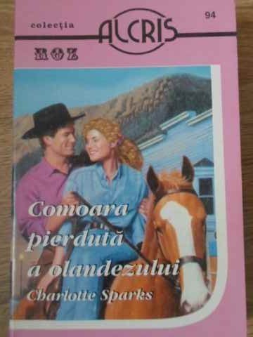 COMOARA PIERDUTA A OLANDEZULUI-C. SPARKS-96932