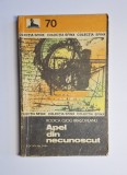 Apel din necunoscut &ndash; Aut. Rodica Ojog-Brașoveanu, Ed. Militară, 1985 (Sfinx 70)