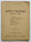 ARTA TACEREI - SAVOIR SE TAIRE de B. BLANCHARD , 1935