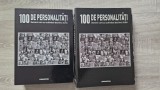 100 DE PERSONALITATI. Oameni care au schimbat destinul lumii (42 numere)