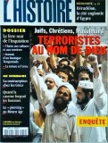 L'Histoire, 259 / novembre 2001. Juifs, Chretiens, Musulmans. Terroristes au