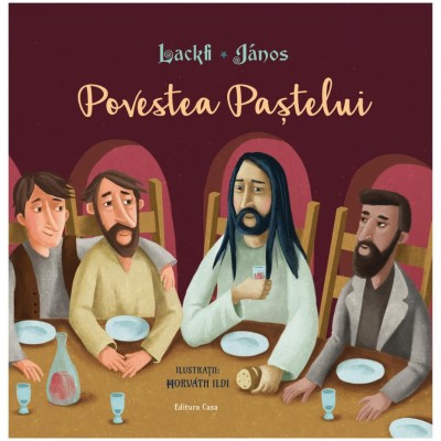 Povestea Pastelui, Lackfi J?nos, Horvath Ildi foto