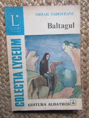 Baltagul - Mihail Sadoveanu foto