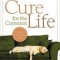 Cure for the Common Life