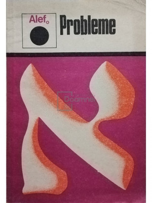 J. Taille - Probleme (Alef) (editia 1975) foto