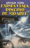 Exista viata dincolo de moarte Arthur Ford, 1993