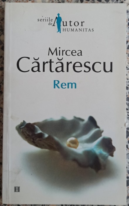 Rem - Mircea Cartarescu