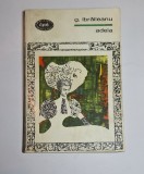 Adela &ndash; Aut. G. Ibrăileanu, Pref. Constantin Ciopraga, Ed. pentru Literatură, 1968