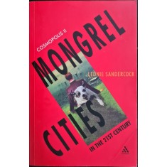 Cosmopolis II: Mongrel cities of the 21st century &ndash; Leonie Sandercock
