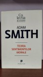 Adam Smith &ndash; Teoria sentimentelor morale
