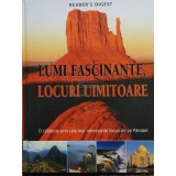 Sanda Aronescu (trad. ) - Lumi fascinante, locuri uimitoare (Editia: 2007)