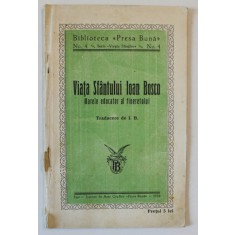 VIATA SFANTULUI IOAN BOSCO , MARELE EDUCATOR AL TINERETULUI , 1934