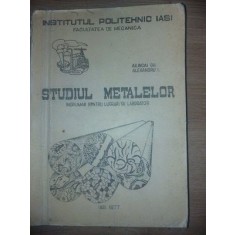 Studiul metalelor Indrumar pentru lucrari de laborator - Alincai Gh. , Alexandru I.