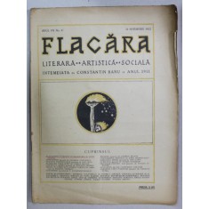FLACARA , REVISTA LITERARA , ARTISTICA , SOCIALA , ANUL VII , NR. 47 , 24 NOIEMBRIE , 1922