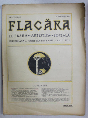 FLACARA , REVISTA LITERARA , ARTISTICA , SOCIALA , ANUL VII , NR. 47 , 24 NOIEMBRIE , 1922 foto