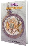 Omul multiplicat - Hendrik van Loon