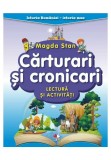 Cumpara ieftin Istoria Romaniei - istoria mea. Carturari si cronicari. Lectura si activitati, Litera