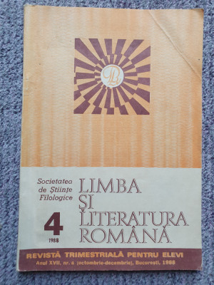 Revista Limba si literatura romana nr 4/1988, 64 pag, stare f buna foto