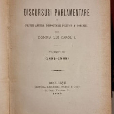Titu Maiorescu - Discursuri Parlamentare cu Priviri Asupra Dezvoltarii Politic. Vol III 1881-1888