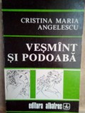Cristina Maria Angelescu - Vesmant si podoaba (Editia: 1979)