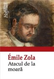 Atacul de la moara | Emile Zola, Hoffman