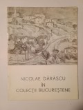 Nicolae Dărăscu &icirc;n colecții bucureștene (catalog de Alexandru Măciucă; 1996)
