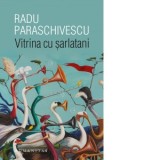 Vitrina cu sarlatani - Radu Paraschivescu