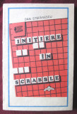 &quot;INITIERE IN SCRABBLE&quot;, Dan Stefanescu