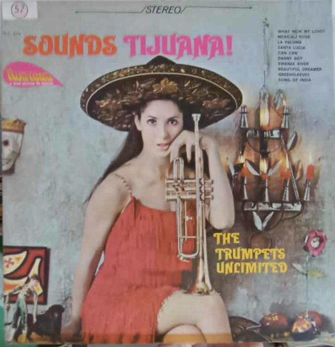 Disc vinil, LP. Sounds Tijuana-The Trumpets Unlimited