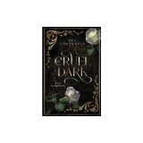 The Cruel Dark