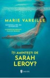 Iti amintesti de Sarah Leroy? - Marie Vareille