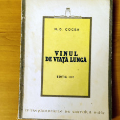 N. D. Cocea - Vinul de viață lungă (1946)