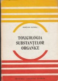 Marțian Cotrău Toxicologia substanțelor organice