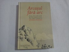 Arcasul fara arc * Povesti, pilde si vorbe de duh din China, Japonia si Coreea - prefata Stefan LIICEANU foto